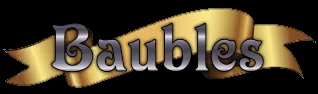 Baubles