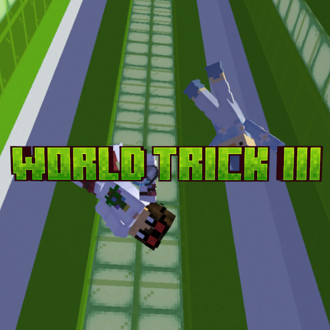 World Trick 3