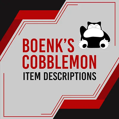 Boenk's Cobblemon Item Descriptions