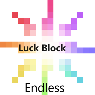 EndlessLuckBlock