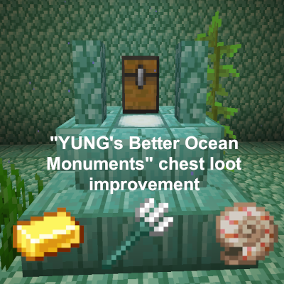 Better YUNG's Better Ocean Monuments loot